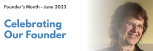 Banner with photo of Francine Shapiro and text Celebrating Our Founder, Founder's Month June 2023
